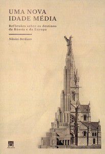 UMA NOVA IDADE MÉDIA