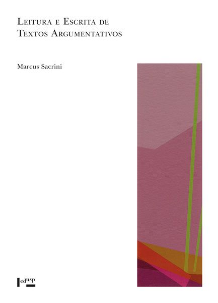 LEITURA E ESCRITA DE TEXTOS ARGUMENTATIVOS - VOL. 1
