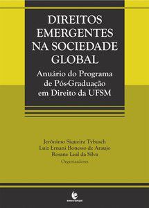 DIREITOS EMERGENTES NA SOCIEDADE GLOBAL