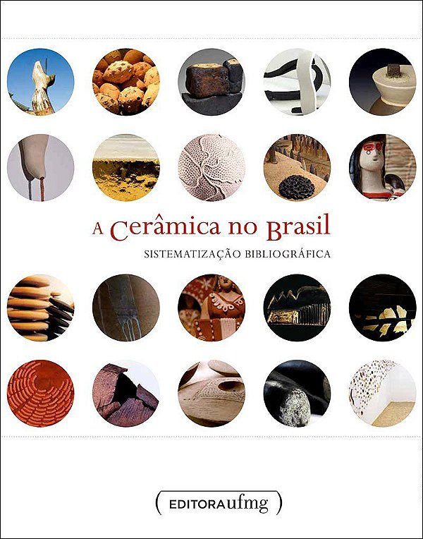 A CERÂMICA NO BRASIL - VOL. 4