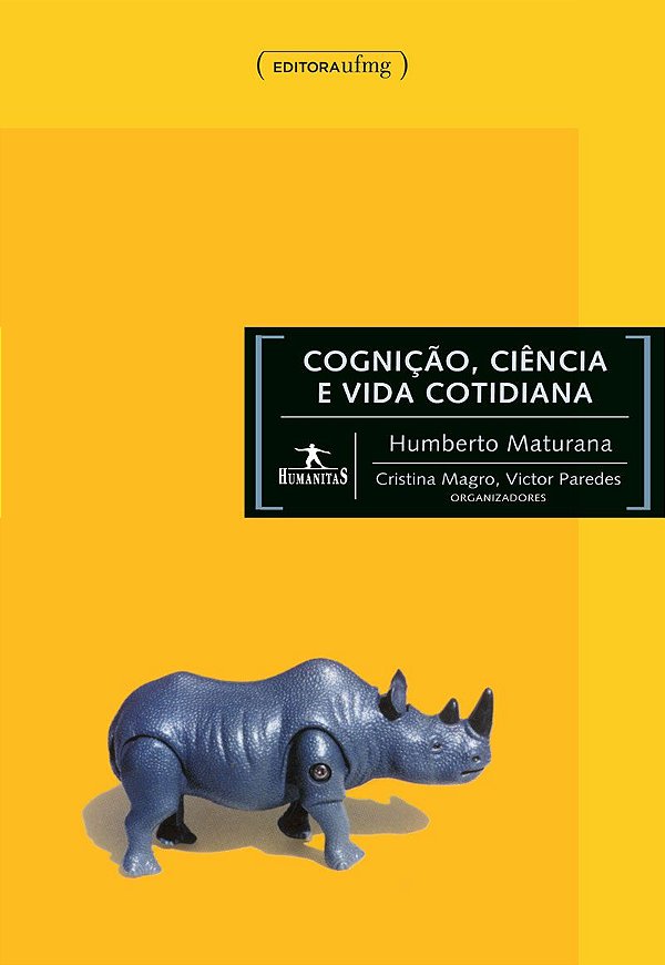 COGNIÇÃO, CIÊNCIA E VIDA COTIDIANA