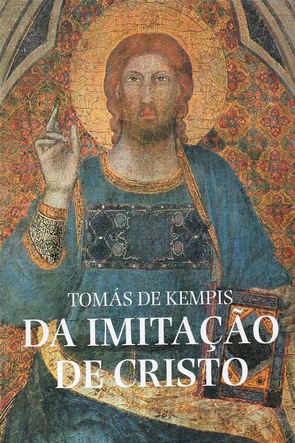 DA IMITAÇÃO DE CRISTO