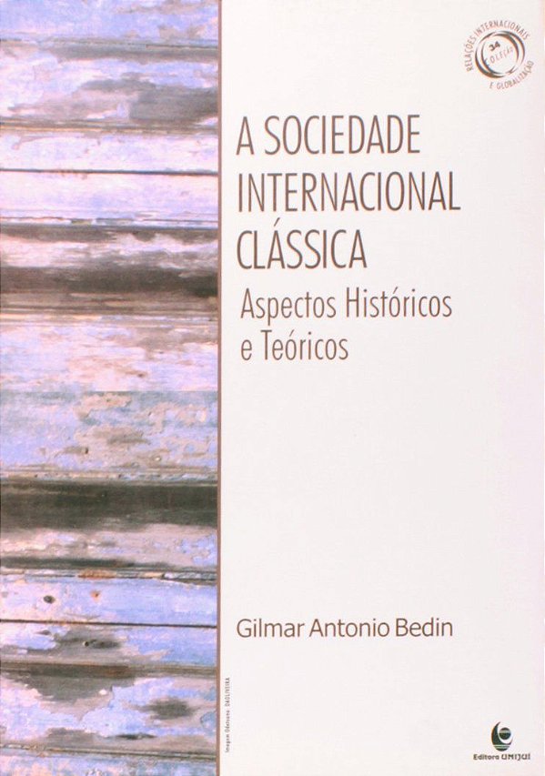 A SOCIEDADE INTERNACIONAL CLÁSSICA
