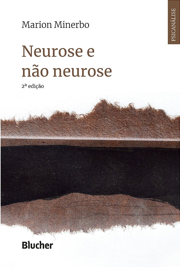 NEUROSE E NÃO NEUROSE