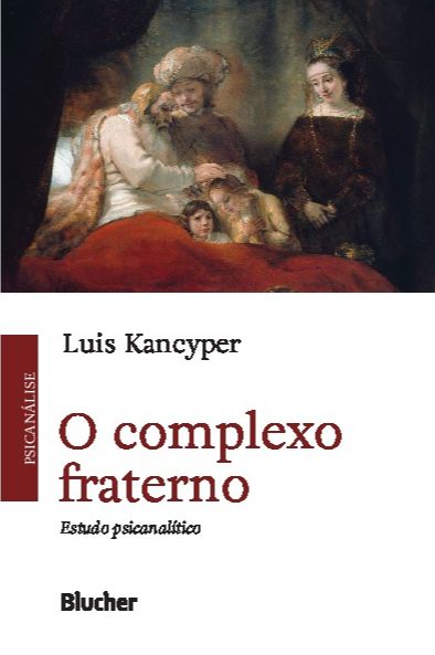 O COMPLEXO FRATERNO