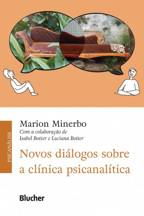 NOVOS DIÁLOGOS SOBRE A CLÍNICA PSICANALÍTICA