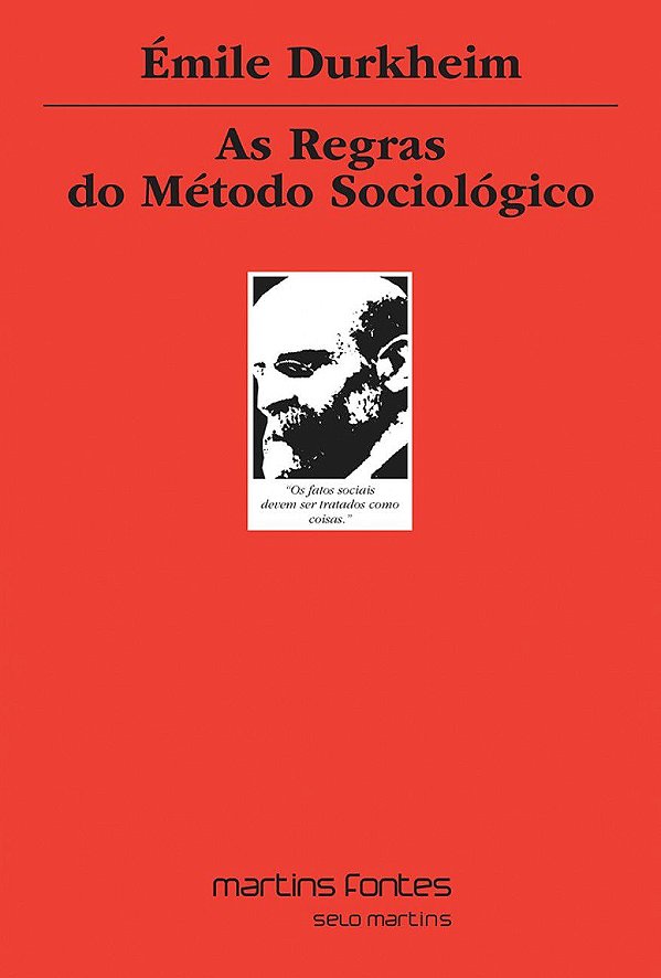 AS REGRAS DO MÉTODO SOCIOLÓGICO