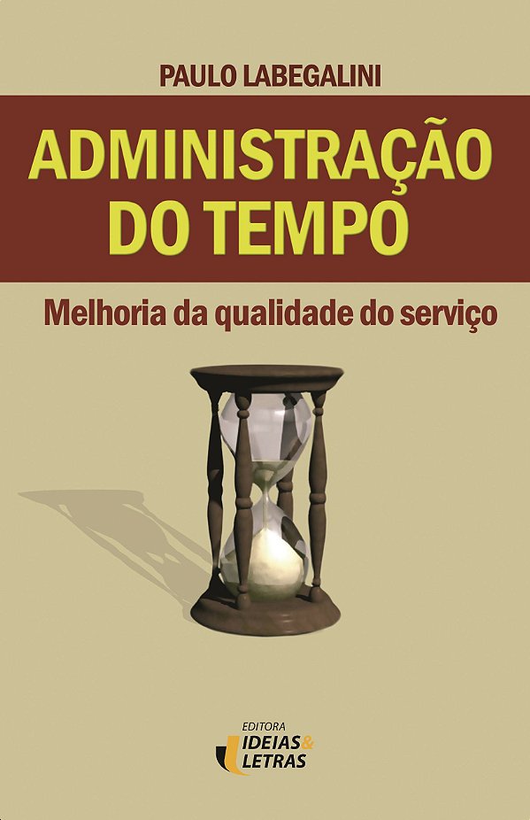 ADMINISTRAÇÃO DO TEMPO