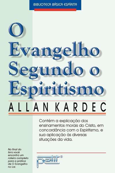 O EVANGELHO SEGUNDO O ESPIRITISMO - NORMAL