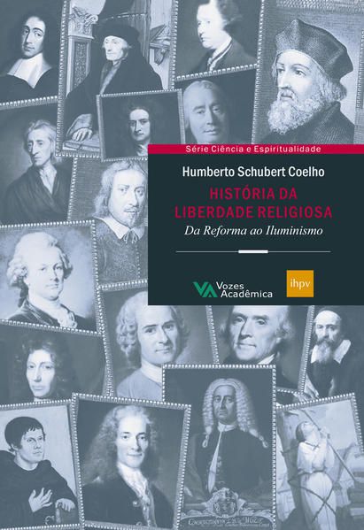 HISTÓRIA DA LIBERDADE RELIGIOSA