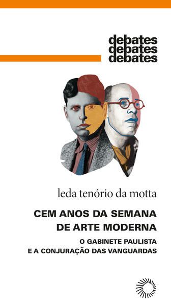 CEM ANOS DA SEMANA DE ARTE MODERNA