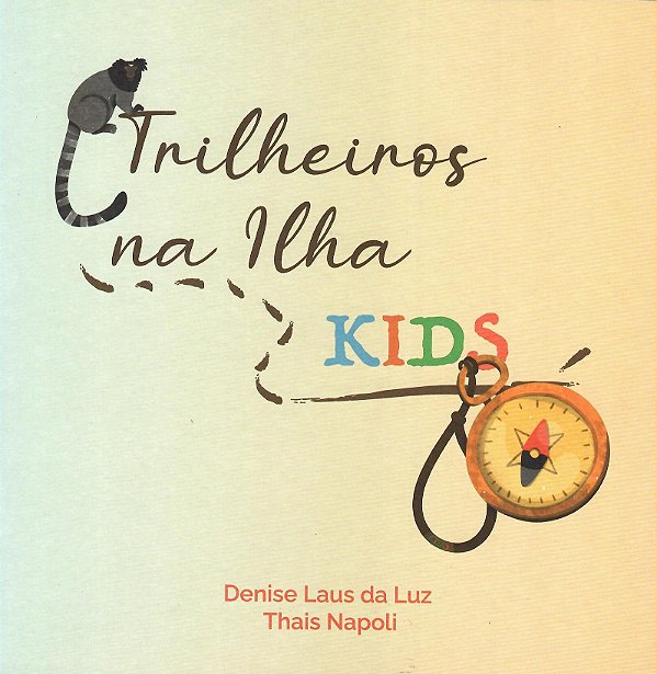 TRILHEIROS NA ILHA KIDS