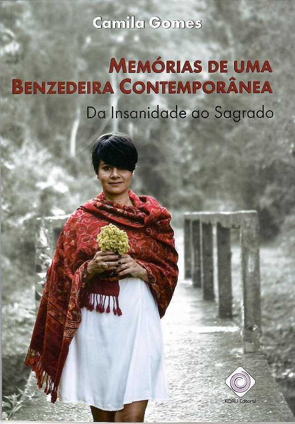 MEMÓRIAS DE UMA BENZEDEIRA CONTEMPORÂNEA