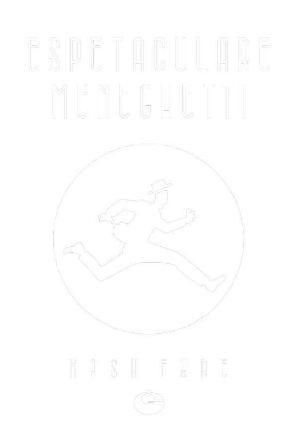 ESPETACULARE MENEGHETTI