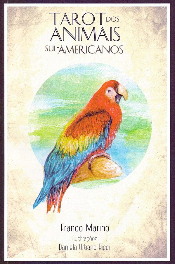 TAROT DOS ANIMAIS SUL-AMERICANOS