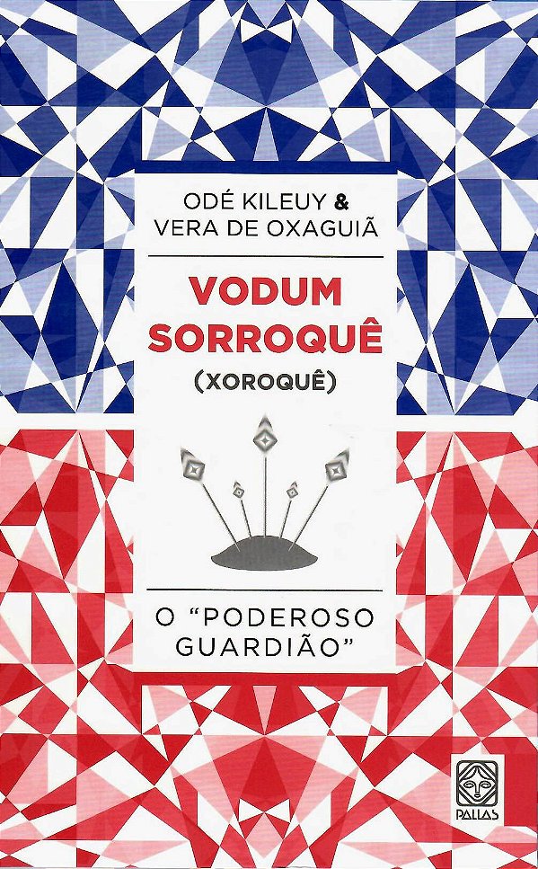 VODUM SORROQUÊ (XOROQUÊ)