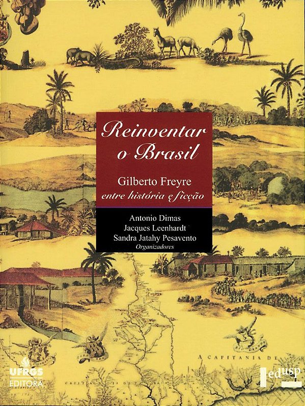 REINVENTAR O BRASIL - VOL. 1