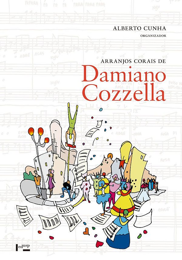 ARRANJOS CORAIS DE DAMIANO COZZELLA - VOL. 1