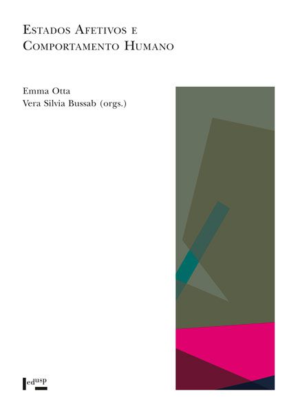 ESTADOS AFETIVOS E COMPORTAMENTO HUMANO - VOL. 1