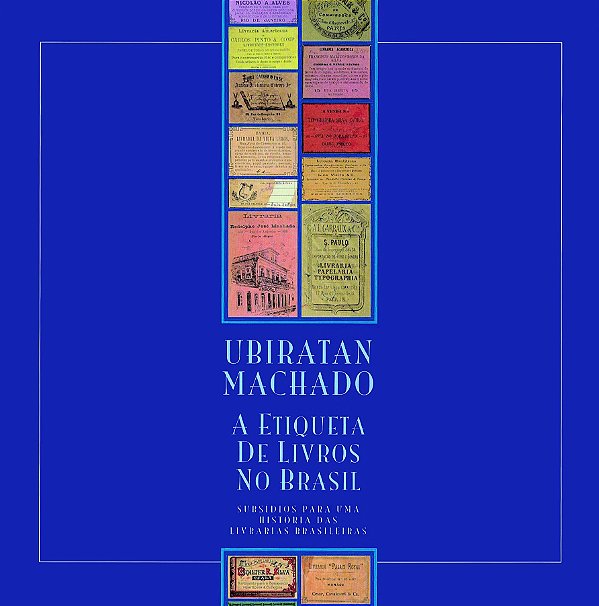 A ETIQUETA DE LIVROS NO BRASIL - VOL. 1