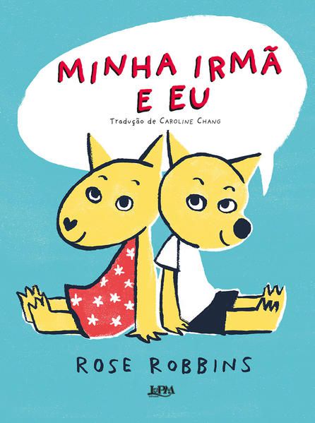 MINHA IRMÃ E EU