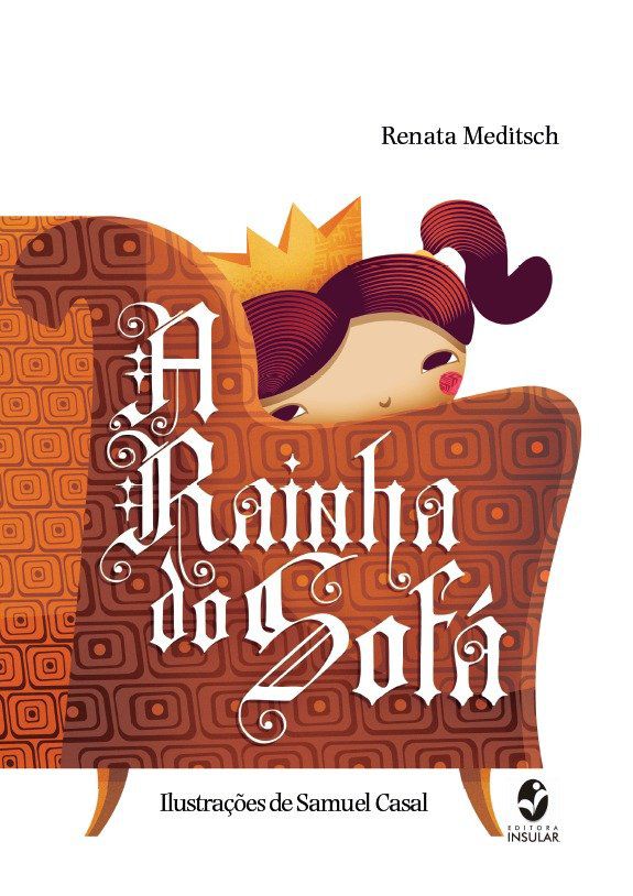 A RAINHA DO SOFÁ