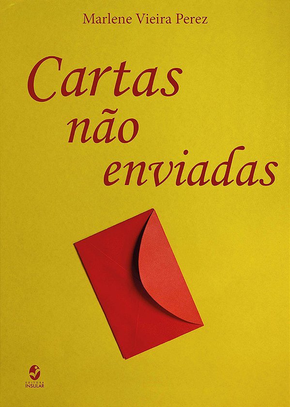 CARTAS NÃO ENVIADAS