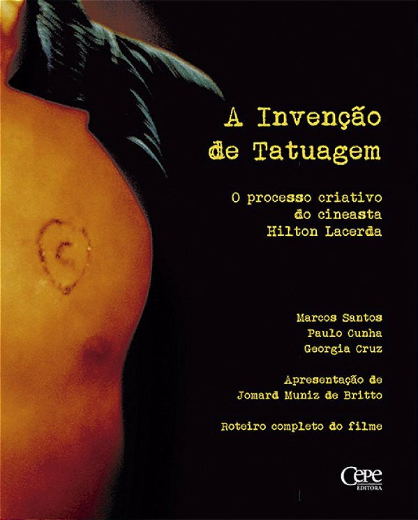 A INVENÇÃO DE TATUAGEM