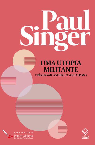 UMA UTOPIA MILITANTE - VOL. 1