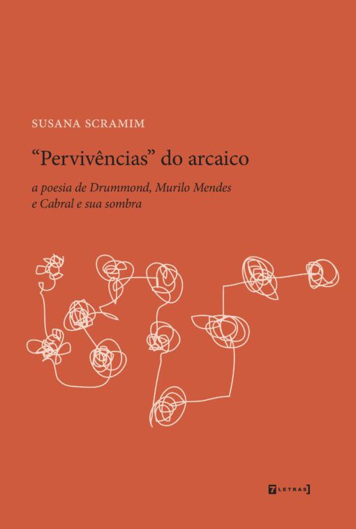 “PERVIVÊNCIAS” DO ARCAICO