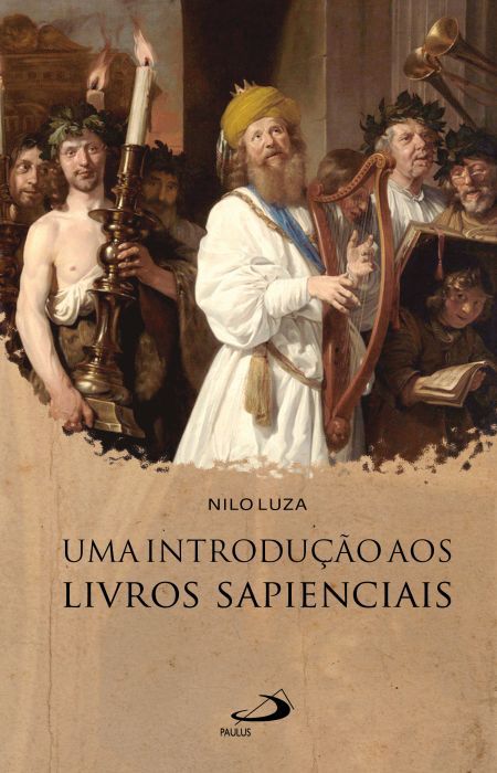 UMA INTRODUÇÃO AOS LIVROS SAPIENCIAIS