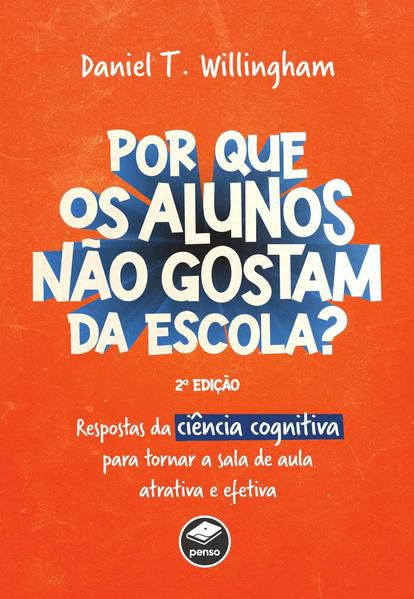 POR QUE OS ALUNOS NÃO GOSTAM DA ESCOLA?