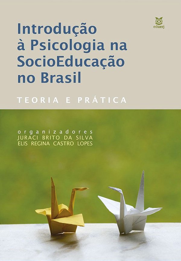 INTRODUÇÃO À PSICOLOGIA NA SOCIOEDUCAÇÃO NO BRASIL