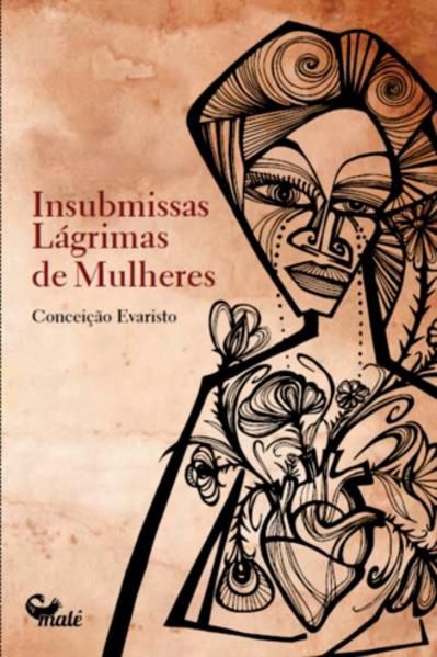 INSUBMISSAS LÁGRIMAS DE MULHERES