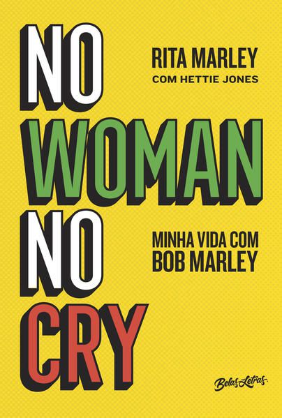 NO WOMAN NO CRY