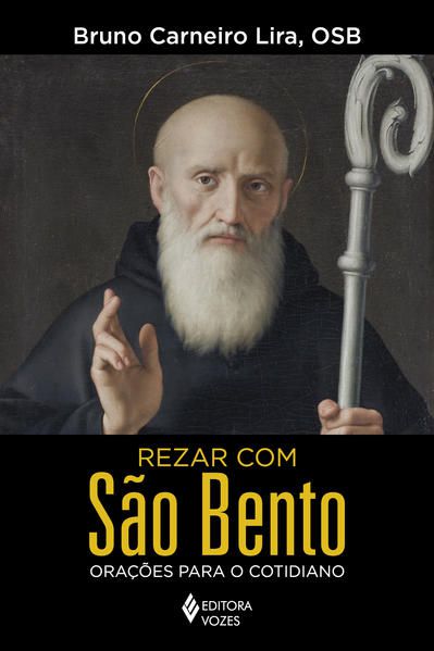 REZAR COM SÃO BENTO