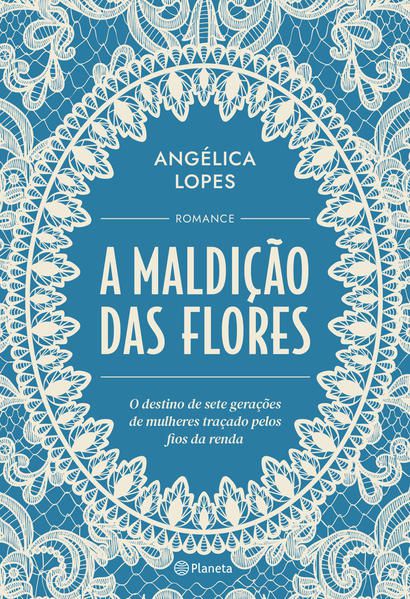 A MALDIÇÃO DAS FLORES