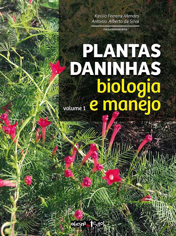 PLANTAS DANINHAS - VOL. 1