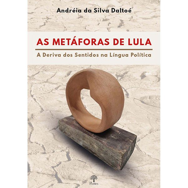 AS METÁFORAS DE LULA