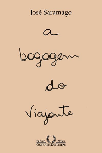 A BAGAGEM DO VIAJANTE (NOVA EDIÇÃO)