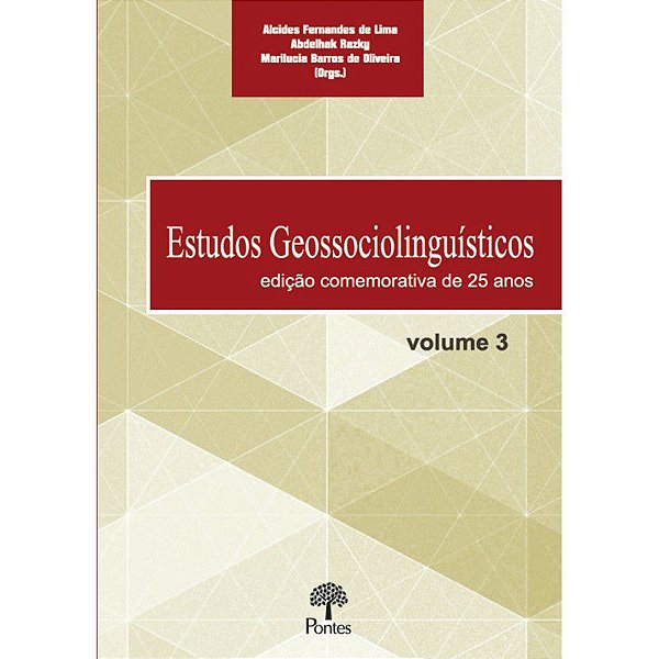 ESTUDOS GEOSSOCIOLINGUÍSTICOS: VOLUME 3
