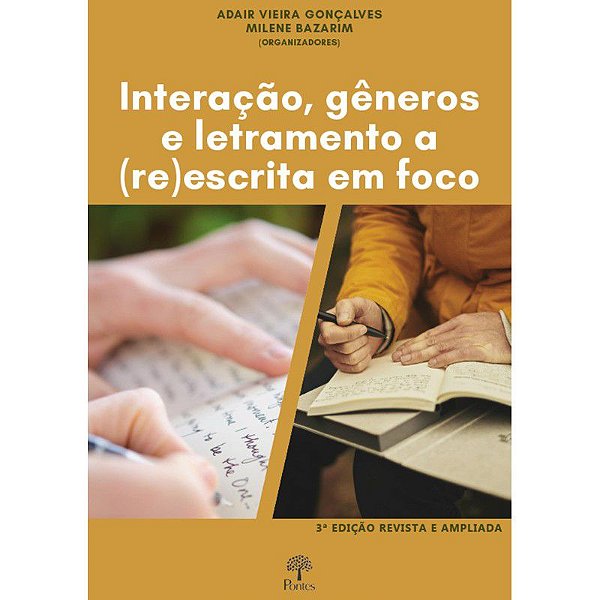 INTERAÇÃO, GÊNEROS E LETRAMENTO