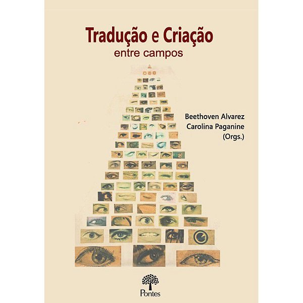 TRADUÇÃO E CRIAÇÃO: ENTRE CAMPOS