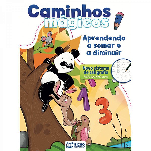 CAMINHOS MÁGICOS: APRENDENDO A SOMAR E A DIMINUIR
