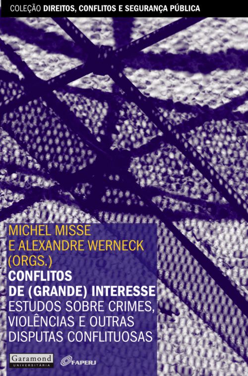 CONFLITO DE (GRANDE) INTERESSE