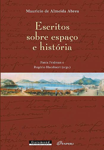 ESCRITOS SOBRE ESPAÇO E HISTÓRIA