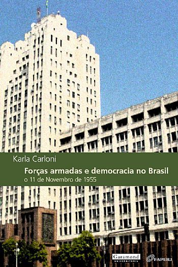 FORÇAS ARMADAS E DEMOCRACIA NO BRASIL