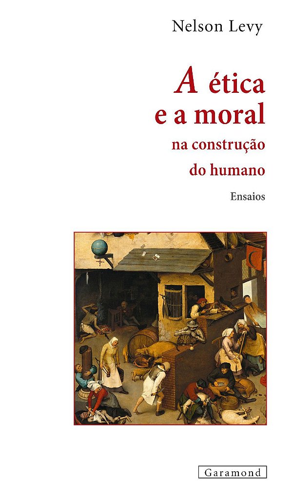 A ÉTICA E A MORAL NA CONSTRUÇÃO DO HUMANO