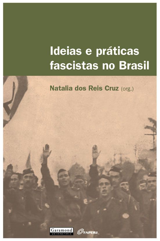 IDEIAS E PRÁTICAS FASCISTAS NO BRASIL