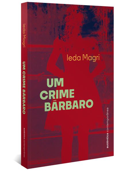 UM CRIME BÁRBARO
